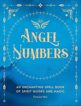 Angel Numbers by Fortuna NoirMythical Collectibles