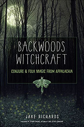 Backwoods Witchcraft Jake Richards Books