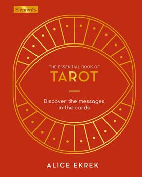 Essential Book of Tarot (hc) by Alice EkrekMythical Collectibles