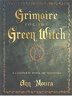 Grimoire of the Green Witch Ann Moura Books