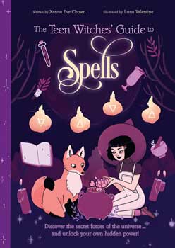 Teen Witches' Guide to Spells Chown & Valentine Books