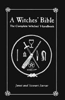 Witches' Bible, The Complete Witches' Handbook by Farrar & Farrar Mythical Collectibles