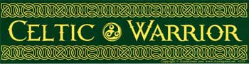 Celtic Warrior Bumper Sticker Mythical Collectibles Bumper Stickers