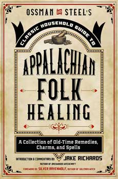 Appalachian Folk Healing Jake Richards Books