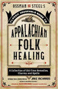 Appalachian Folk Healing Jake Richards Books