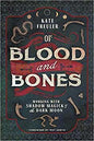 Of Blood & Bones Kate Freuler Books