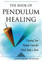 Book of Pendulum Healing by Joan Rose StaffenMythical Collectibles