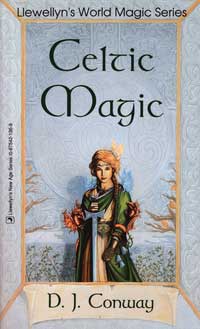 Celtic Magic by D J ConwayMythical Collectibles