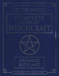 Complete book of Witchcraft by Raymond BucklandMythical Collectibles