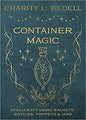 Container Magic by Charity L BedellMythical Collectibles