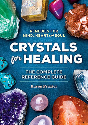Crystals for Healing Karen Frazier Books