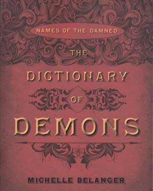 Dictionary of Demons M Belanger Books