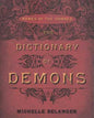 Dictionary of Demons by M BelangerMythical Collectibles