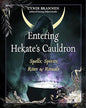 Entering Hekate's Cauldron Cyndi Brannen Books