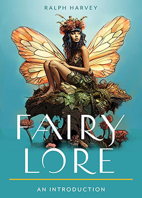 Fairy Lore Ralph Harvey Books