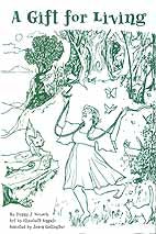 Gift for Living, A by Penny J NovackMythical Collectibles