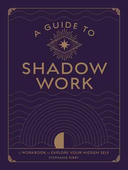 Guide to Shadow Work by Stephanie KirbyMythical Collectibles