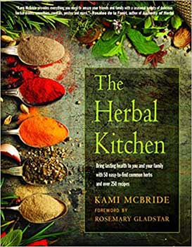Herbal Kitchen by McBride & GladstarMythical Collectibles