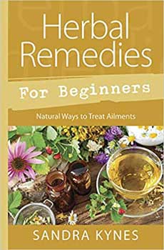 Herb Remedies for Beginners Sandra Kynes Books