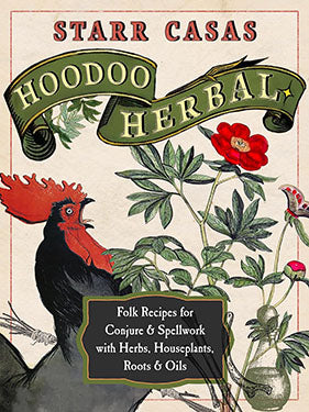 Hoodoo Herbal Starr Casas Books