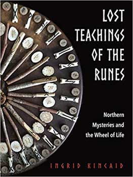 Lost Teachings of the Runes by Ingrid KincaidMythical Collectibles