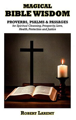 Magical Bible Wisdom Robert Laremy Books