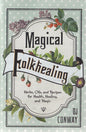 Magical Folkhealing by DJ ConwayMythical Collectibles