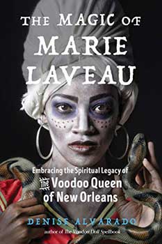 Magic of Marie Laveau by Denise AlvaradoMythical Collectibles