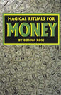Magical Rituals for Money by Donna RoseMythical Collectibles
