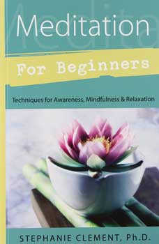 Meditation for Beginners by Stephanie ClementMythical Collectibles