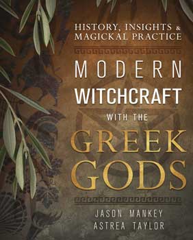 Modern Witchcraft with the Greek Gods by Mankey & TaylorMythical Collectibles