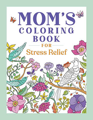 Mom's coloring book for Stress Relief Mythical Collectibles Books