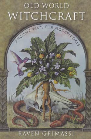 Old World Witchcraft by Raven GrimassiMythical Collectibles