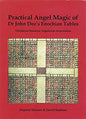 Practical Angel Magic of Dr John Dee's Enochian Tables (hc) Skinner & Rankine Books