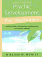 Psychic Development for Beginners William W Hewitt Books