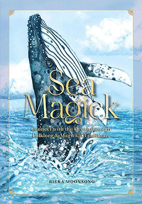 Sea Magick (hc) Rieka Moonsong Books