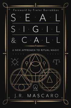 Seal, Sigil & Call by J R Mascaro Mythical Collectibles