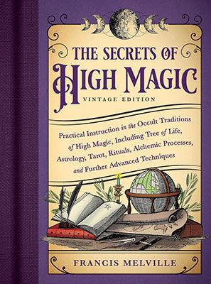 Secrets of High Magic (Vintage Edition) Francis Melville Books