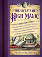 Secrets of High Magic (Vintage Edition) Francis Melville Books