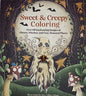 Sweet & Creepy coloring bookMythical Collectibles
