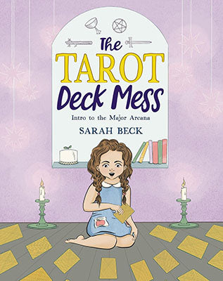 Tarot Deck Mess, intro major arcana (hc) Sarah Beck Books
