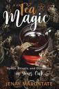 Tea Magic by Jenay MarontateMythical Collectibles
