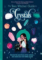 Teen Witches' Guide to Crystals Chown & Williamson Books