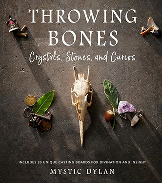Throwing Bones, Crystals, Stones, & Curios Mystic Dylan Books