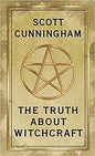 Truth About Witchcraft Scott Cunningham Books