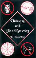 Unhexing and Jinx Removing by Donna RoseMythical Collectibles