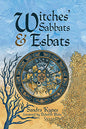 Witches' Sabbats & Esbats Sandra Kynes Books
