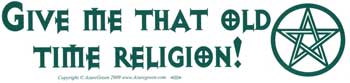 Give me that Old-time Religion Bumper Sticker Mythical Collectibles Bumper Stickers