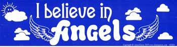 I Believe In Angels Bumper Sticker Mythical Collectibles Bumper Stickers