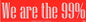 We Are the 99% Bumper Sticker Mythical Collectibles Bumper Stickers